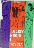 Suknie,kamizelki,spodnie. Kulisy kroju i szycia