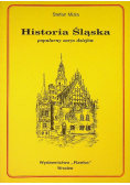 Historia Śląska popularny zarys dziejów