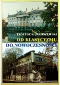 Od klasycyzmu do nowoczesności