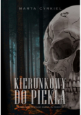 Kierunkowy do piekła