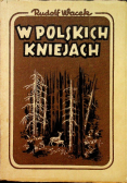 W Polskich Kniejach 1947 r.