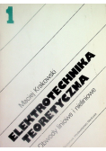 Elektrotechnika teoretyczna tom 1