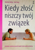Kiedy złość niszczy twój związek