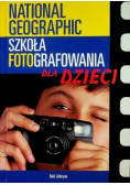 Szkoła fotografowania dla dzieci