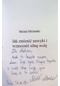 Jak zmienić nawyki i wzmocnić silną wolę