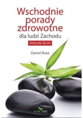 Wschodnie porady zdrowotne dla ludzi zachodu Metoda Nishi