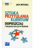 Sztuka przytulania klientów