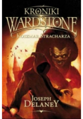 Kroniki Wardstone Tom 7 Koszmar stracharza