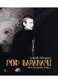 Pod Baranami Ten szczęsny czas