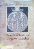 Zakazana historia bogów i ludzi
