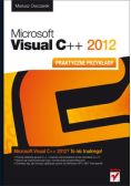 Microsoft Visual C++  2012 Praktyczne przykłady