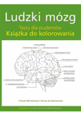 Ludzki mózg Testy dla studentów Książka do kolorowania