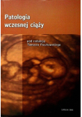 Patologia wczesnej ciąży