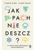 Jak pachnie deszcz?