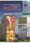 Kolekcja Nasza Polska Dzieła graffiti i street artu