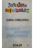 Wszyscy jesteśmy podejrzani