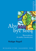 Aby być sobą