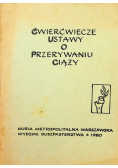 Ćwierćwiecze ustawy o przerywaniu ciąży