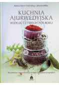 Kuchnia ajurwedyjska według czterech pór roku