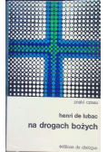 Na drogach bożych Znaki Czasu
