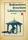 Budownictwo Drewniane Lubelszczyzny