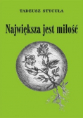 Największa jest miłość