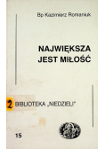 Największa jest miłość