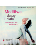 Modlitwa duszy i ciała