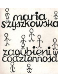 Zagubieni w codzienności