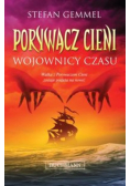 Wojownicy czasu porywacz cieni zostaje podjęta na nowo!