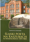 Śląski poeta na Kaszubach
