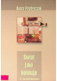 Świat jako kolekcja
