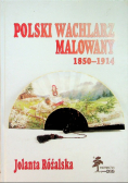 Polski wachlarz malowany 1850-1914