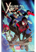 All-New X-Men . Przygoda w świecie Ultimate Tom 6