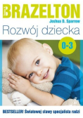 Rozwój dziecka Od 0 do 3 lat