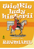 Wielkie ludy historii Rzymianie