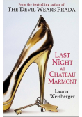 Last night at Chateau Marmont