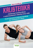 Kalistenika skuteczny trening siłowy z wykorzystaniem własnej masy ciała