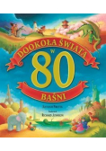 Dookoła świata w 80 baśni