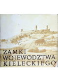 Zamki województwa Kieleckiego