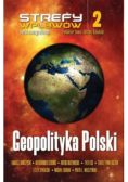 Strefy wpływów Tom  2 Geopolityka Polski