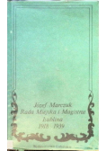 Rada Miejska i Magistrat Lublina 1918 - 1939
