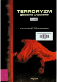 Terroryzm globalne wyzwanie
