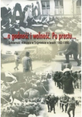 O godność i wolność Po prostu