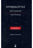 Kryminalistyka Zarys wykładu