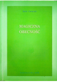 Magiczna obecność