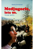 Medjugorie lata 90 Triumf serca