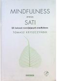 Mindfulness znaczy sati 25 ćwiczeń rozwijających mindfulness
