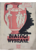 Lukian z Samosaty Dialogi wybrane 1949 r.