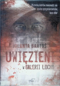 Uwięzieni w Galerii Lochy